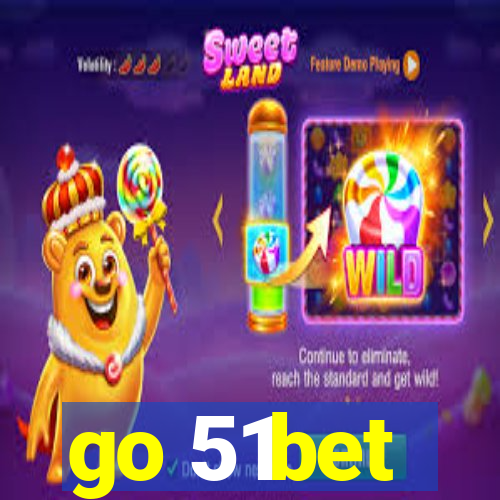 go 51bet